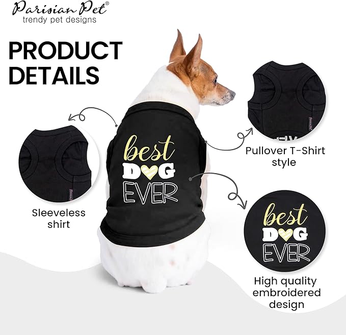 Parisian Pet Dog Tshirt - Embroidered “ Best Dog Ever “ Tank Top - Pure Cotton and Lightweight Pet Vest - Sleeveless Black Tee Shirts - Machine Washable Shirt for Large Dogs - 3XL