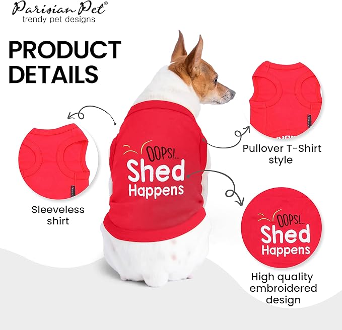 Parisian Pet Dog Tshirt - Embroidered “ Opps Shed Happens “ Dogs Clothes - Breathable and Lightweight Dog Tank Top - Sleeveless Red Doggy Tee Shirts - Machine Washable Shirts for Medium Dogs - M